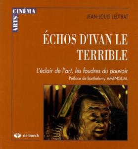 Couverture du livre Echos d'Ivan le Terrible par Jean-Louis Leutrat