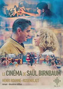 Couverture du livre Le Cinéma de Saül Birnbaum - de Henri Roanne-Rosenblatt