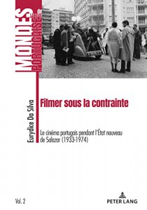 Couverture du livre Filmer sous la contrainte - de Eurydice Da Silva