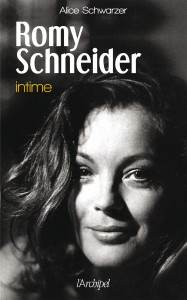 Couverture du livre Romy Schneider intime - de Alice Schwarzer