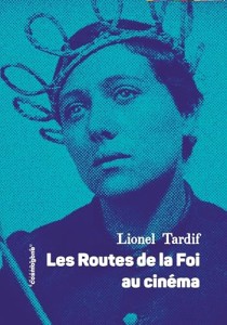 Les Routes de la Foi au cinéma