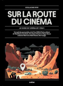 Couverture du livre Sur la route du cinéma par Guillaume Evin