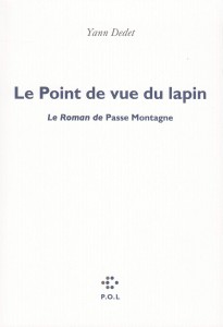Couverture du livre Le Point de vue du lapin par Yann Dedet