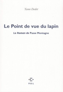 Cover of the book Le Point de vue du lapin - by Yann Dedet