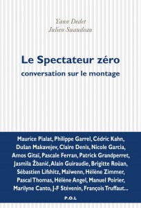 Couverture du livre Le Spectateur zéro par Yann Dedet et Julien Suaudeau