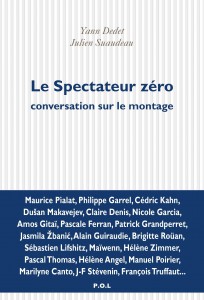 Couverture du livre Le Spectateur zéro - de Yann Dedet et Julien Suaudeau