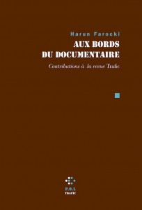 Cover of the book Aux bords du documentaire - by Harun Farocki