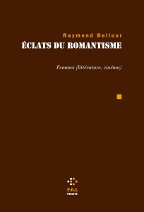 Cover of the book Éclats du romantisme - by Raymond Bellour