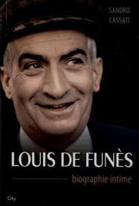 Couverture du livre Louis de Funès, biographie intime - de Sandro Cassati