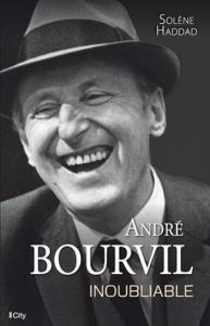 Couverture du livre André Bourvil, inoubliable par Solène Haddad