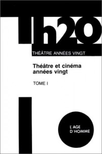 Couverture du livre Théâtre et cinéma années vingt par Collectif
