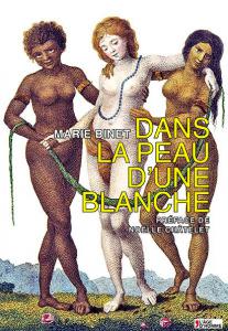 Cover of the book Dans la peau d'une blanche - by Marie Binet