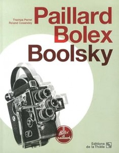 Couverture du livre Paillard-Bolex-Boolsky - de Thomas Perret et Roland Cosandey