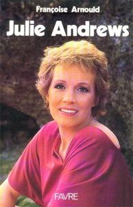 Couverture du livre Julie Andrews - de Françoise Arnould