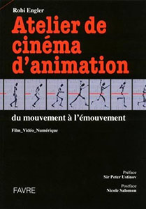 Couverture du livre Atelier de cinéma d'animation - de Robi Engler