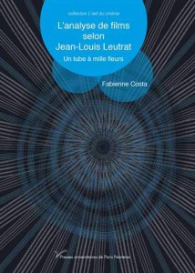 Couverture du livre L'analyse de films selon Jean-Louis Leutrat par Fabienne Costa