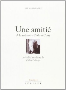 Couverture du livre Une amitié - de Bernard Fabre