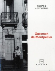 Couverture du livre Gassman de montpellier - de Richard&nbsp;Montaignac