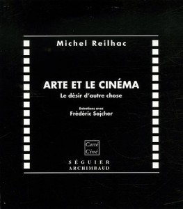 Couverture du livre Arte et le cinéma par Michel Reilhac
