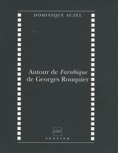 Cover of the book Autour de Farrebique de Georges Rouquier - by Dominique Auzel