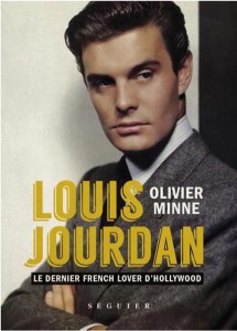 Couverture du livre Louis Jourdan par Olivier Minne