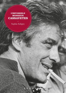 Couverture du livre L'impossible monsieur Cassavetes par Fred Peltier