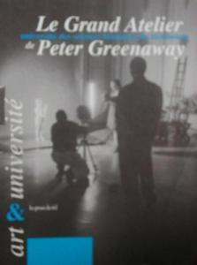 Couverture du livre Le grand atelier de Peter Greenaway par Michel Cieutat