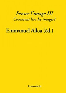 Cover of the book Penser l'image III - Edited by Emmanuel Alloa
