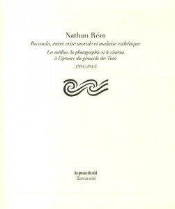 Cover of the book Rwanda, entre crise morale et malaise esthétique - by Nathan Réra