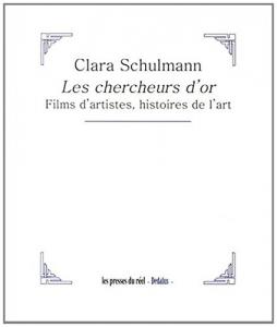 Couverture du livre Les Chercheurs d'or par Clara Schulmann
