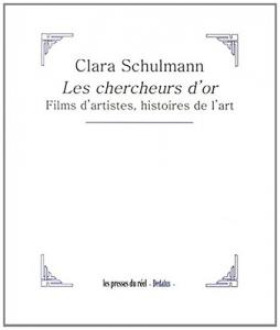 Couverture du livre Les Chercheurs d'or - de Clara Schulmann