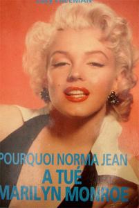 Couverture du livre Pourquoi Norma Jean a tué Marilyn Monroe - de Lucy Freeman