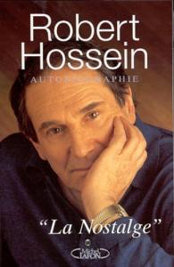 Couverture du livre La Nostalge par Robert Hossein