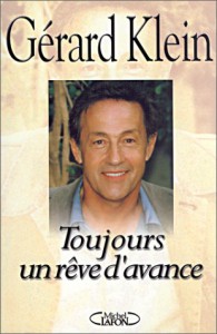 Couverture du livre Toujours un rêve d'avance - de Gérard Klein et Gérald Basseporte
