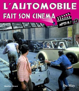 Couverture du livre L'automobile fait son cinéma par Maurice Girard