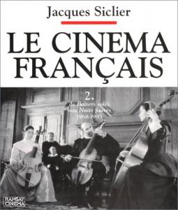 Couverture du livre Le Cinéma français 2 par Jacques Siclier