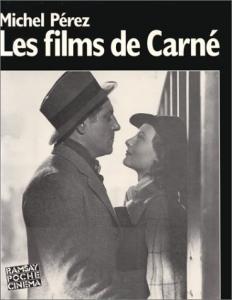 Cover of the book Les Films de Carné - by Michel Pérez