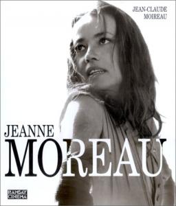 Couverture du livre Jeanne Moreau par Jean-Claude Moireau