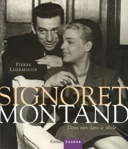 Couverture du livre Signoret Montand - de Pierre Lherminier