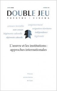 Couverture du livre L'oeuvre et les institutions par Collectif dir. Emmanuelle Thiébot et Chantal Meyer-Plantureux
