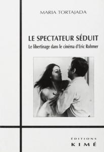 Couverture du livre Le Spectateur séduit - de Maria Tortajada