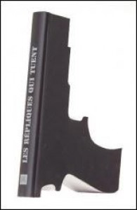 Cover of the book Les Répliques qui tuent - Collective