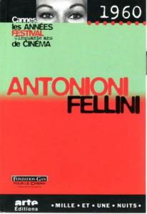 Couverture du livre Antonioni, Fellini - de Gérard Pangon et Pascal Mérigeau