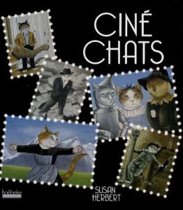 Couverture du livre Ciné chats par Susan Herbert