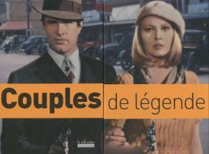 Couverture du livre Couples de légende - Collectif