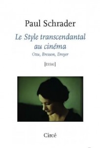 Couverture du livre Le Style transcendantal au cinéma - de Paul Schrader