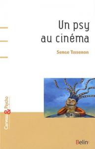 Cover of the book Un psy au cinéma - by Serge Tisseron