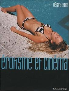 Couverture du livre Érotisme et cinéma - de Gérard Lenne