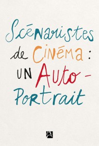 Cover of the book Scénaristes de cinéma - Collective