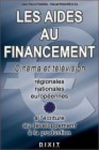 Couverture du livre Les aides au financement par Jean-Pierre Fougéa et Pascal Rogard